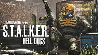 S.T.A.L.K.E.R. Hell Dogs | Full Movie HD (2021)