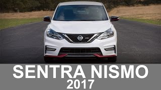 Nissan Sentra Nismo 2017