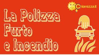 Polizza Furto e Incendio - Guide di Chiarezza.it