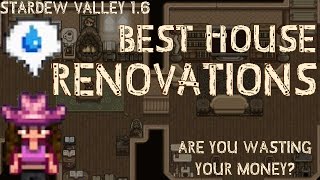 The Best House Renovations - Get These First!  Stardew Valley Update 1.6 -  KitaDollx Games