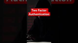 المصادقة الثنائية | Two Factor Authentication