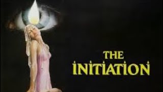 The Thrill of The Initiation (1984) | Cult Cinema Circle Podcast