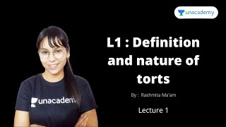 L1: Definition and Nature of Torts | Law Optional Crash Course  |  unacademy