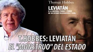 Fernando Villegas - Hobbes: Leviatán - El "monstruo" del Estado