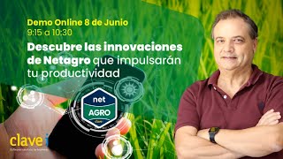 Demo Netagro | Descubre las innovaciones de Netagro