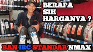 HARGA BAN NMAX || UKURAN STANDAR BAN NMAX 2023