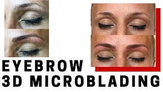 MICROBLADING EYEBROWS - BEFORE & AFTER (Semi-Permanent Makeup)