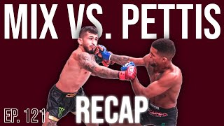 Patchy Mix vs. Sergio Pettis FIGHT RECAP