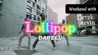 Lollipop Darell coreo By Will Sanchez ⓇSalsation