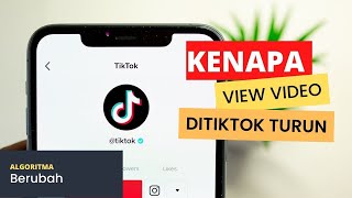 Kenapa View Video tiktok anda turun drastis