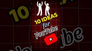 10 Ideas for YouTube Channel 2024 | YouTube के लिए 10 idea 💡| Best Video For YouTuber