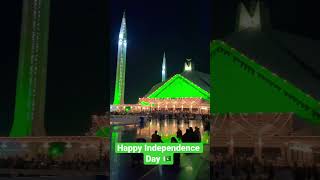 Happy Independence Day | Faisal Mosque On 14 August