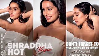 Shraddha Kapoor Hot Edit 4K | Face Card | Face Close Up