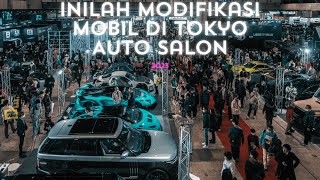 DERETAN MODIFIKASI TOKYO AUTO SALON | #tokyoautosalon2023 | @Raffasyatomotif