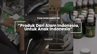 Produk Dari Alam Indonesia, Untuk Anak Indonesia