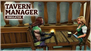 Upgrading Our Tavern And Using Tables | Tavern Manager Simulator | Part 2