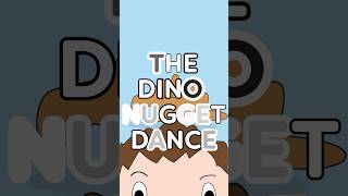 The Dino Nugget Dance