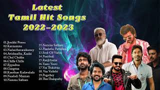 latest Tamil hit songs 2022-2023