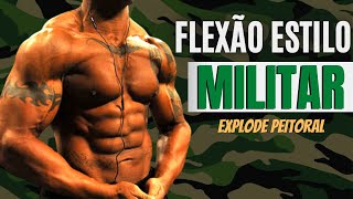 TREINO EXPLODE PEITORAL 3MIN - Flexão estilo militar (Calistenia Em Casa)