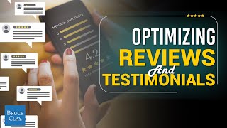 How can I optimize my website's customer reviews?