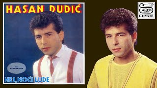 Hasan Dudić - Ne čim sa te zadužio (1986)