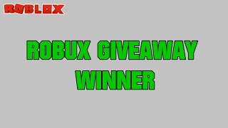 2k Subscribers Robux Giveaway Winner | Roblox Giveaway