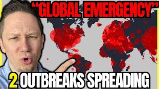 WHO Declares Global Health Emergency as TWO Deadly Outbreaks Spread Rapidly