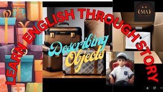 learn English through story / describing objects/ how to translate into Urdu