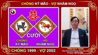 Xem Tuổi Vợ Chồng - Video 94 | Chồng 1999 vợ 2002 Hợp Không | Nam Tuổi Kỷ Mão Lấy Vợ Tuổi Nhâm Ngọ