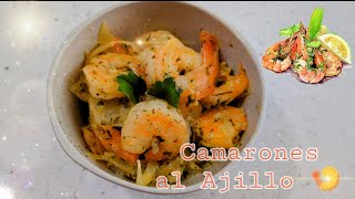 Camarones al Ajillo 🍤