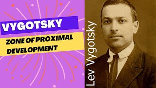 Vygotsky's Zone of Proximal Development Explained with Examples