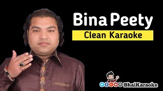 Bina Peety Karaoke | Shahid Ali Nusrat | BhaiKaraoke