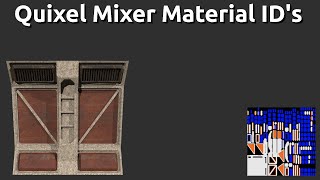 Quixel Mixer Tutorial - Material ID - 2022