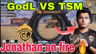 GodL VS TSM Fight 🔥😲 || Jonathan on fire 🔥🇮🇳 ||#bgmi #tsm #godl