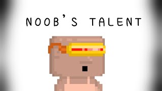 Noob's Talent! ( Animation ) | Growtopia