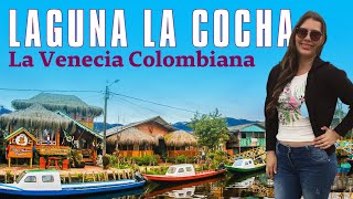 🚣‍♀Cómo viajar a la LAGUNA MÁGICA DE LA COCHA | Pasto Nariño Colombia | Viajes de Ensueño