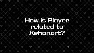 How is Player related to Xehanort?