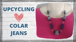 Colar Jeans   Upcycling