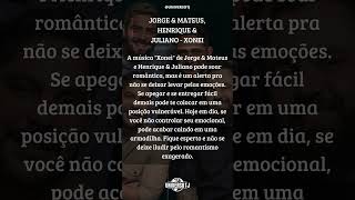 JORGE & MATEUS, HENRIQUE & JULIANO -XONEI #jorgeematheus #henriqueejuliano