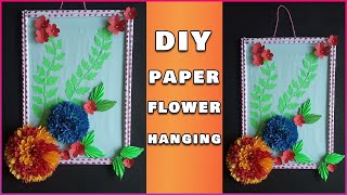 Paper Flower Wall Hanging - Easy Wall Decoration Ideas - Paper craft - DIY Wall Decor - 2022