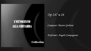 Angelo Compagnoni - op.147 n.16 - Mauro Giuliani