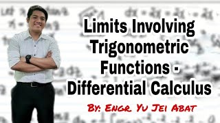 Limits Involving Trigonometric Functions - Differential Calculus