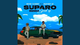 SUPARO (Remix) (Speed Up)