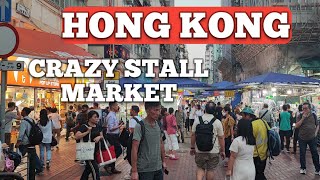 Hong Kong 🇭🇰 - Crazy Stall Market | Cheap Prices.