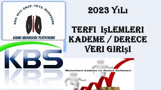 TERFİ İŞLEMLERİ  KADEME DERECE İŞLEMLERİ