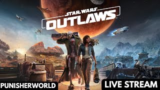 Star Wars Outlaws Live Stream | Part 1