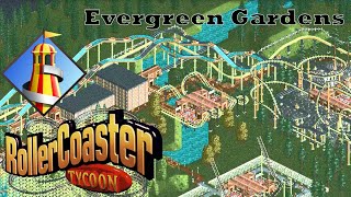 RollerCoaster Tycoon  (OpenRCT2) - Evergreen Gardens