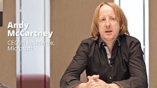 Andy McCartney, CEO in Residence, Microsoft Ventures