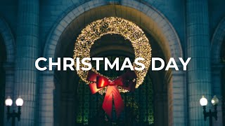 Christmas Day - Chris Tomlin ft. We The Kingdom (Lyrics)