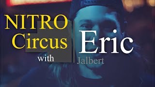 My Nitro Circus Experience